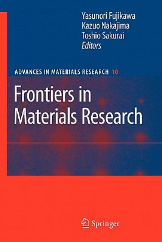 Knjiga Frontiers in Materials Research Yasunori Fujikawa