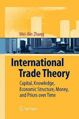 Kniha International Trade Theory Wei-Bin Zhang