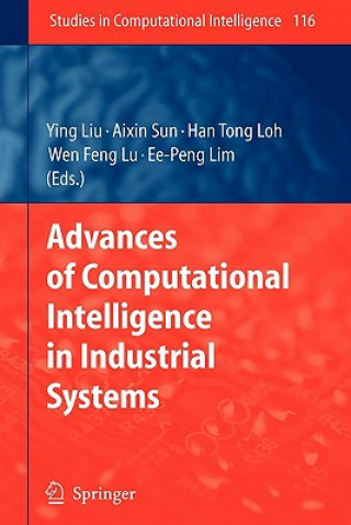 Książka Advances of Computational Intelligence in Industrial Systems Ying Liu