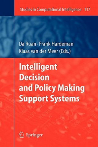 Buch Intelligent Decision and Policy Making Support Systems Da Ruan