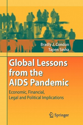 Книга Global Lessons from the AIDS Pandemic Bradly J. Condon