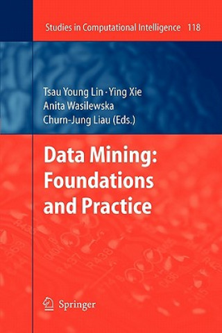 Kniha Data Mining: Foundations and Practice Tsau Young Lin