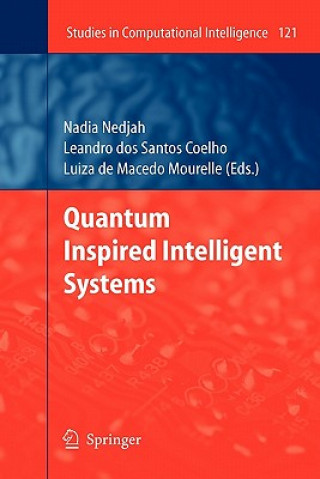 Knjiga Quantum Inspired Intelligent Systems Leandro dos Santos Coelho