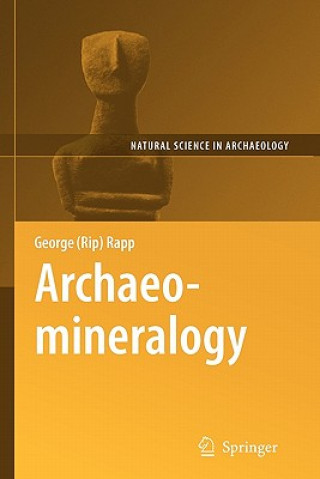 Könyv Archaeomineralogy George Rapp