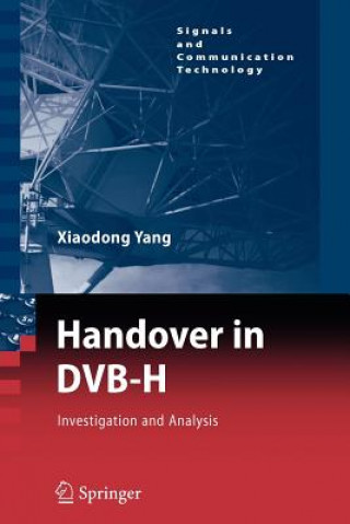 Carte Handover in DVB-H Xiaodong Yang
