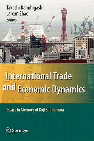 Carte International Trade and Economic Dynamics Takashi Kamihigashi