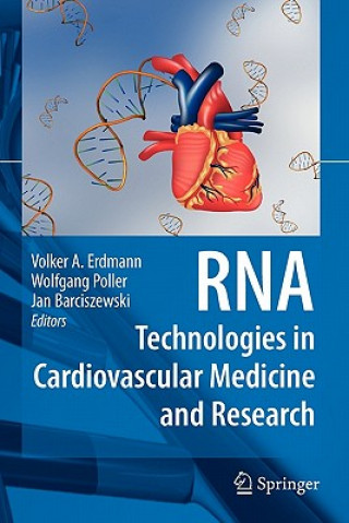 Kniha RNA Technologies in Cardiovascular Medicine and Research Volker A. Erdmann