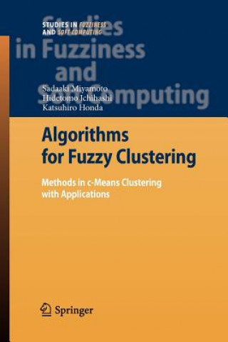 Książka Algorithms for Fuzzy Clustering Sadaaki Miyamoto