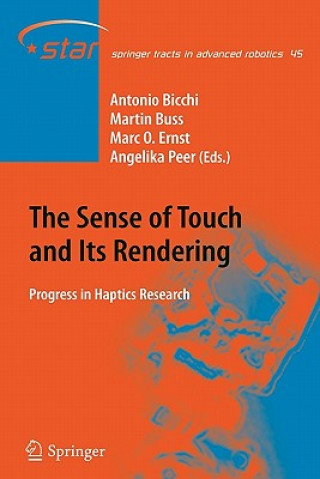 Carte Sense of Touch and Its Rendering Antonio Bicchi