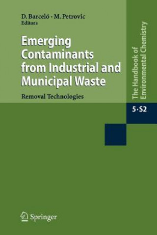 Könyv Emerging Contaminants from Industrial and Municipal Waste Dami