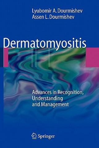 Carte Dermatomyositis Lyubomir A. Dourmishev