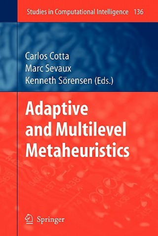 Livre Adaptive and Multilevel Metaheuristics Carlos Cotta