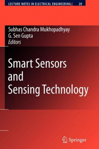 Książka Smart Sensors and Sensing Technology Subhas Chandra Mukhopadhyay