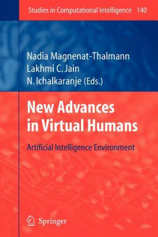 Książka New Advances in Virtual Humans Nadia Magnenat-Thalmann