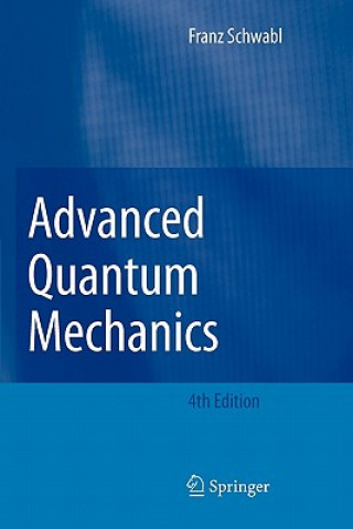 Книга Advanced Quantum Mechanics Franz Schwabl