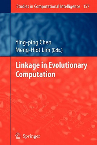 Carte Linkage in Evolutionary Computation Ying-ping Chen