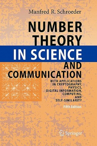 Kniha Number Theory in Science and Communication Manfred Schroeder