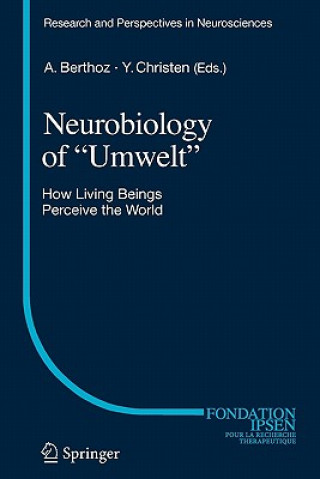 Kniha Neurobiology of "Umwelt" Alain Berthoz