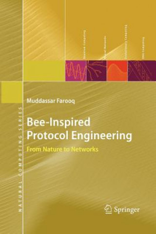 Carte Bee-Inspired Protocol Engineering Muddassar Farooq