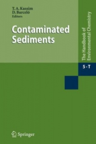 Könyv Contaminated Sediments Tarek A. Kassim