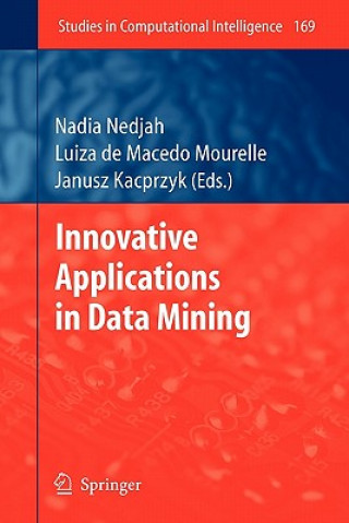 Livre Innovative Applications in Data Mining Janusz Kacprzyk