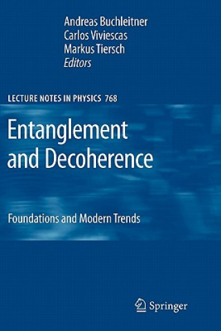 Kniha Entanglement and Decoherence Andreas Buchleitner
