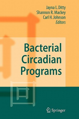 Kniha Bacterial Circadian Programs Jayna L. Ditty