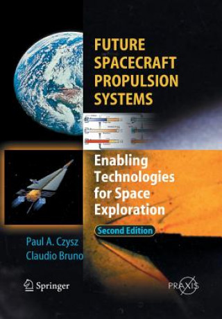 Книга Future Spacecraft Propulsion Systems Paul A. Czysz