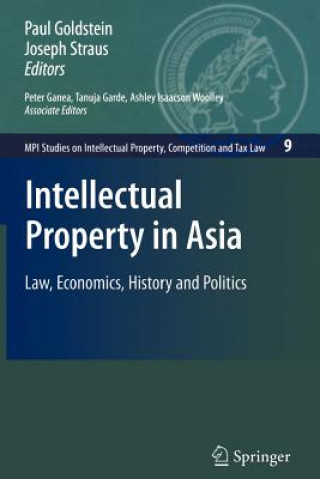 Kniha Intellectual Property in Asia Paul Goldstein