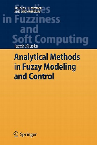 Book Analytical Methods in Fuzzy Modeling and Control Jacek Kluska