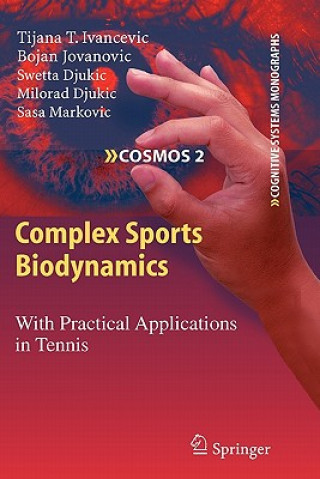 Kniha Complex Sports Biodynamics Tijana T. Ivancevic