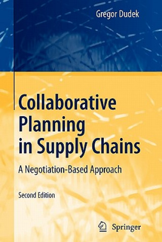 Kniha Collaborative Planning in Supply Chains Gregor Dudek