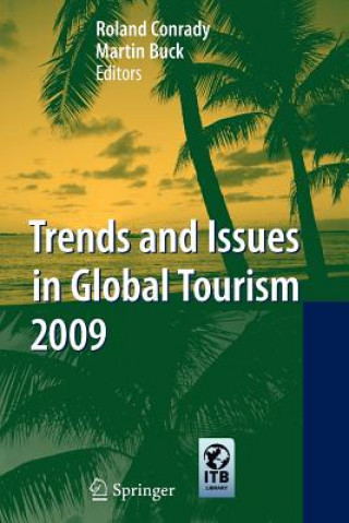 Βιβλίο Trends and Issues in Global Tourism 2009 Roland Conrady