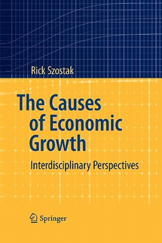 Kniha Causes of Economic Growth Rick Szostak