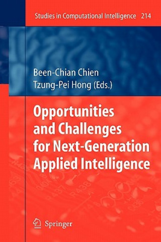 Kniha Opportunities and Challenges for Next-Generation Applied Intelligence Been-Chian Chien
