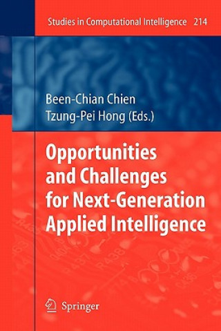 Knjiga Opportunities and Challenges for Next-Generation Applied Intelligence Been-Chian Chien