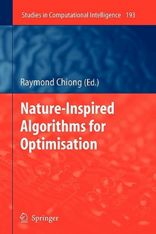 Knjiga Nature-Inspired Algorithms for Optimisation Raymond Chiong