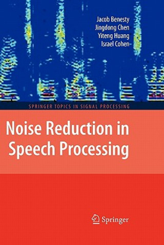 Książka Noise Reduction in Speech Processing Jacob Benesty