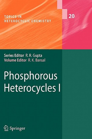 Książka Phosphorous Heterocycles I Raj K. Bansal