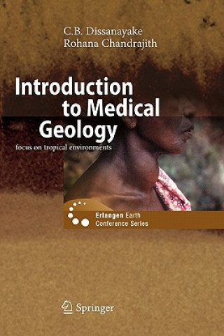 Carte Introduction to Medical Geology C. B. Dissanayake