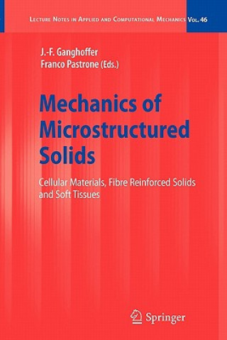 Kniha Mechanics of Microstructured Solids J.-F. Ganghoffer