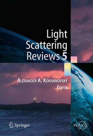 Carte Light Scattering Reviews 5 Alexander A. Kokhanovsky