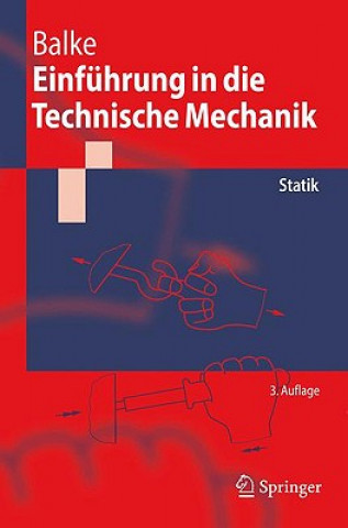 Buch Einfuhrung in die Technische Mechanik Herbert Balke