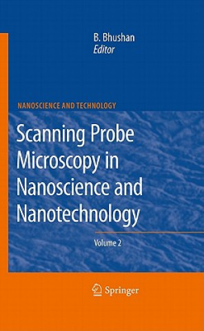 Knjiga Scanning Probe Microscopy in Nanoscience and Nanotechnology 2 Bharat Bhushan