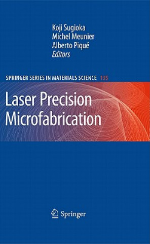 Kniha Laser Precision Microfabrication Koji Sugioka