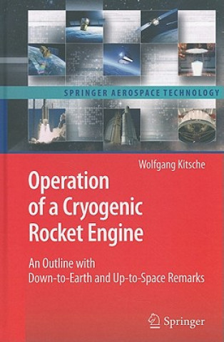 Książka Operation of a Cryogenic Rocket Engine Wolfgang Kitsche