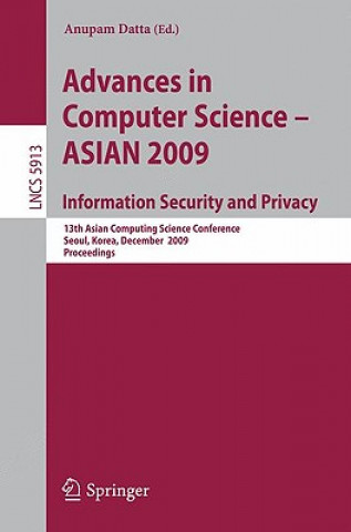Carte Advances in Computer Science, Information Security and Privacy Anupam Datta