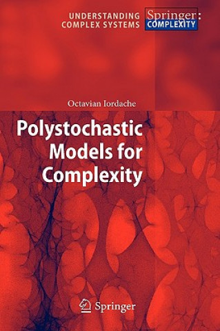 Książka Polystochastic Models for Complexity Octavian Iordache