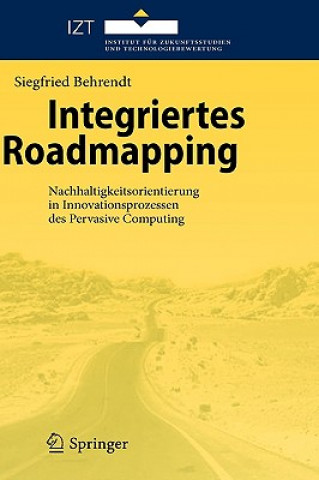 Kniha Integriertes Roadmapping Siegfried Behrendt