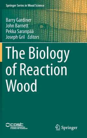 Kniha Biology of Reaction Wood John Barnett